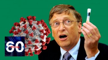 Осторожно, бред: как Билл Гейтс стал антигероем конспирологической теории. 60 минут от 05.06.20  - «60 минут»